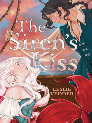 cover image of The Siren's Kiss